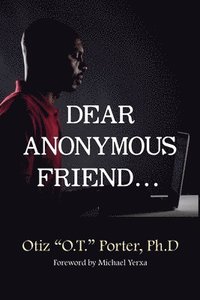 bokomslag Dear Anonymous Friend...