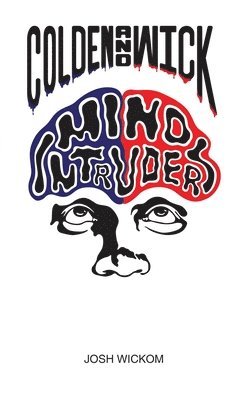 bokomslag Colden and Wick: Mind Intruders