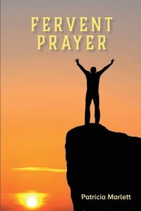 bokomslag Fervent Prayer