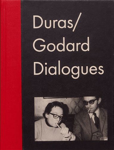 Duras/Godard Dialogues, Inbunden