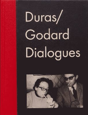 bokomslag Duras/Godard Dialogues