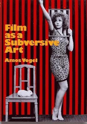 Film as a Subversive Art 1