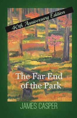 The Far End of the Park 1