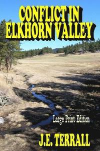 bokomslag Conflict in Elkhorn Valley