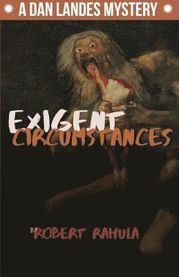 Exigent Circumstances 1