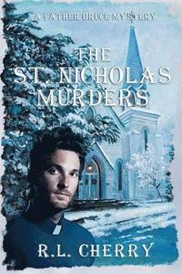 bokomslag The St. Nicholas Murders