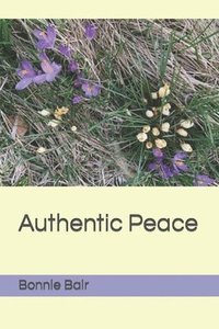 bokomslag Authentic Peace