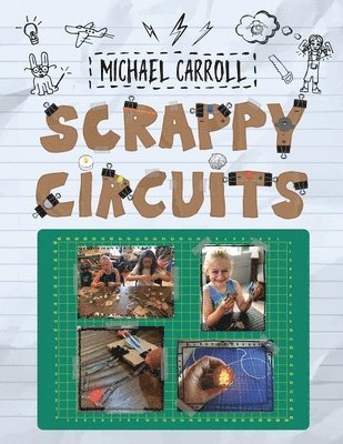 Michael Carroll - Scrappy Circuits, Häftad