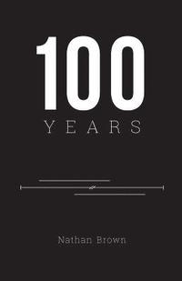 bokomslag 100 Years
