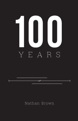 bokomslag 100 Years