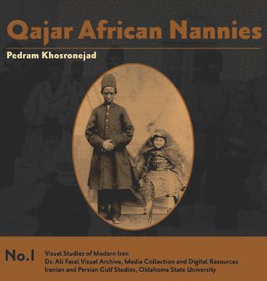 bokomslag Qajar African Nannies