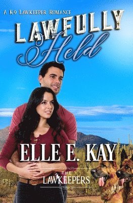 Lawfully Held: Inspirational Christian Contemporary 1