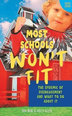 bokomslag Most Schools Won't Fit, 2nd Edition