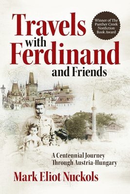 Travels With Ferdinand and Friends 1