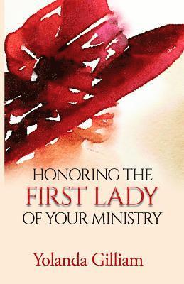 bokomslag Honoring the First Lady of Your Ministry