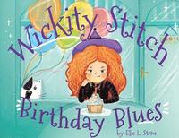 bokomslag Wickity Stitch Birthday Blues