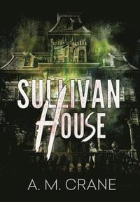 bokomslag Sullivan House