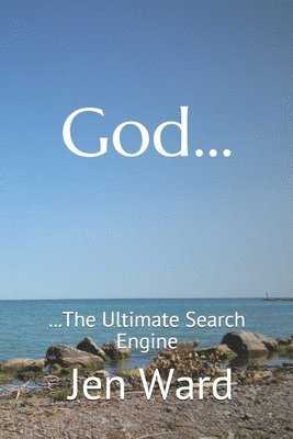 God: The Ultimate Search Engine 1