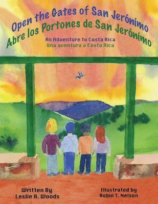 Leslie a Woods - Open the Gates of San Jerónímo, Häftad