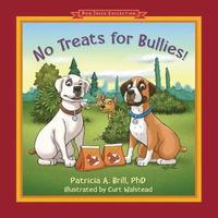 bokomslag No Treats for Bullies!