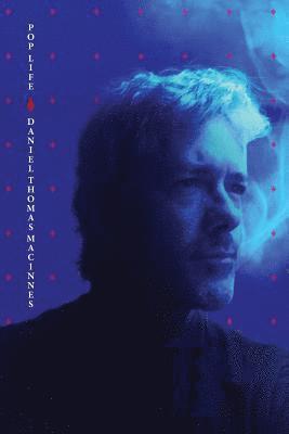 Pop Life: Adventures in Movies, Music, Games and Life