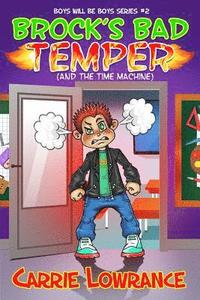bokomslag Brock's Bad Temper (And The Time Machine)