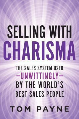 Selling With Charisma 1