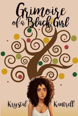 bokomslag Grimoire of a Black Girl