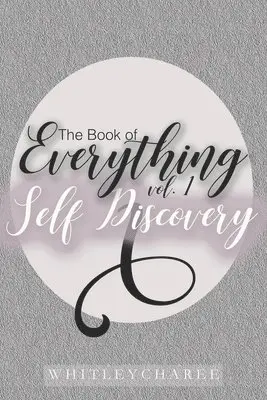 Whitley Charee - The Book of Everything: Self Discovery, Häftad. Tillgänglighet: Lägg i varukorg