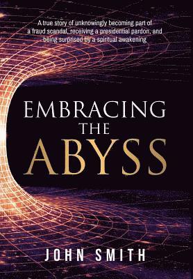 Embracing the Abyss 1