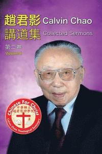 bokomslag Calvin Chao Collected Sermons II