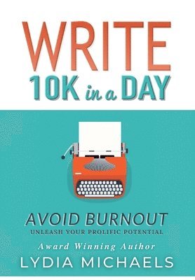Write 10K in a Day 1