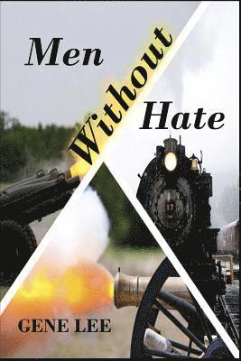 Men Without Hate 1