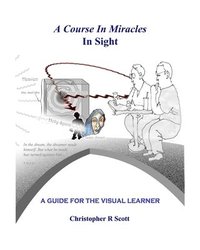 bokomslag Course In Miracles In Sight