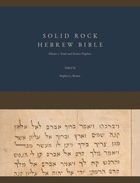 bokomslag Solid Rock Hebrew Bible, Volume 1: Torah and Former Prophets