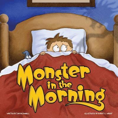Thomas McDonnell, Mark Donnelly - Monster in the Morning, Häftad