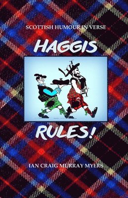 bokomslag Haggis Rules!: Scottish Humour in Verse