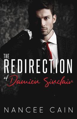 The Redirection of Damien Sinclair