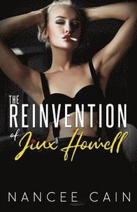 bokomslag The Reinvention of Jinx Howell