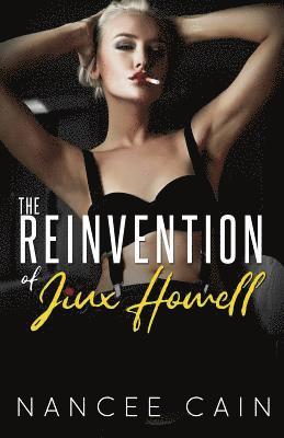 The Reinvention of Jinx Howell 1