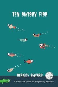 bokomslag Ten Swishy Fish
