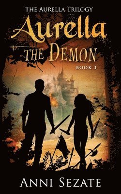 Anni Sezate, Kathleen Tracy - Aurella the Demon, Häftad