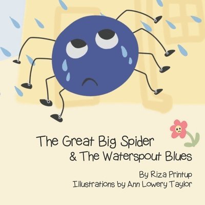 The Great Big Spider & The Waterspout Blues 1