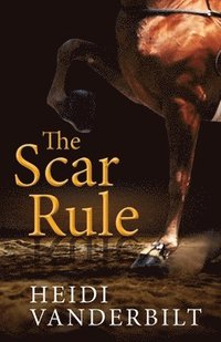 bokomslag The Scar Rule