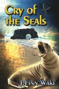 bokomslag Cry of the Seals