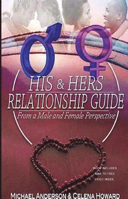 His & Hers Relationship Guide: From a Male and Female Perspective 1