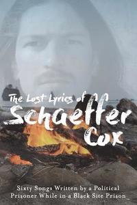 bokomslag Lost Lyrics of Schaeffer Cox
