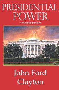 bokomslag Presidential Power