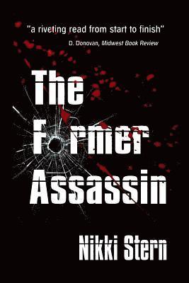 Nikki Stern - Former Assassin, Häftad