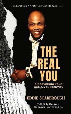 bokomslag The Real You Discovering Your God-Given Identity